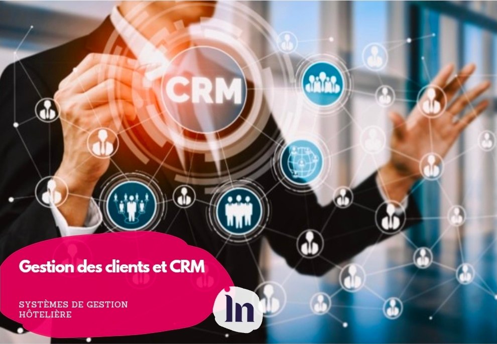 Gestion des clients et CRM